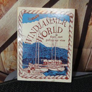 Windjammer World Cookbook~A Down East Sailing Galley eye View~ Great…